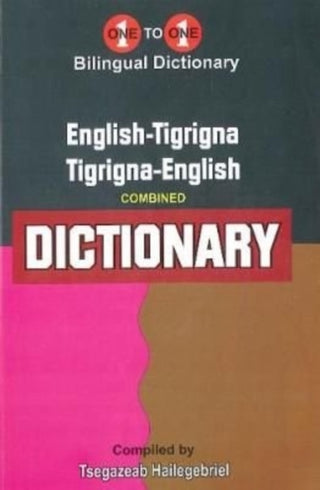 Supplemental image for 9781912826605 - English-Tigrigna & Tigrigna-English One-to-One Dictionary (exam-suitable) - Tigrinya