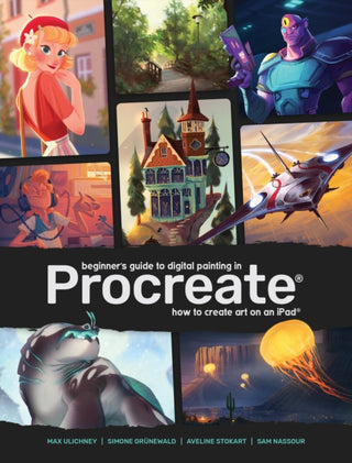 Cover image for 9781912843145 - Beginner's Guide to Digital Painting in Procreate