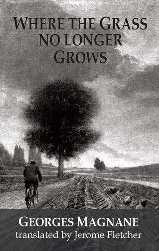 Cover image for 9781912868834 - Where the Grass no longer Grows