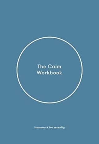 Cover image for 9781912891498 - The Calm Workbook