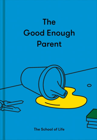 Cover image for 9781912891542 - The Good Enough Parent
