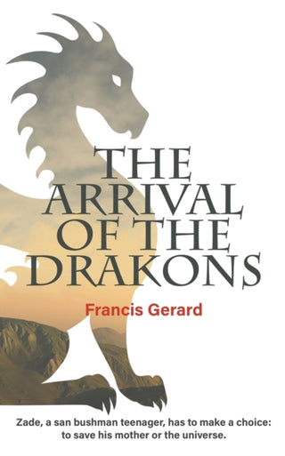 Cover image for 9781912895113 - The Arrival of the Drakons