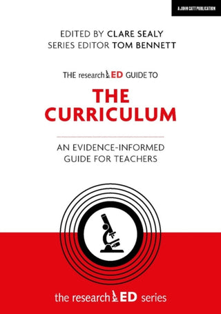 Cover image for 9781912906383 - The researchED Guide to The Curriculum: An evidence-informed guide for teachers