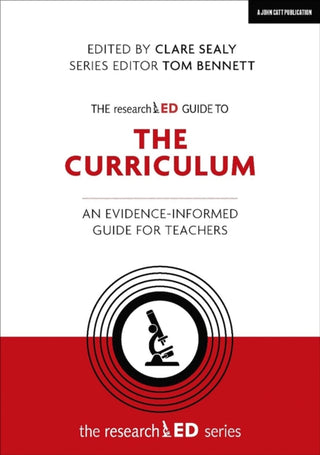 Cover image for 9781912906383 - The researchED Guide to The Curriculum: An evidence-informed guide for teachers
