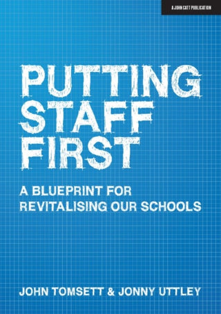 Cover image for 9781912906840 - Putting Staff First