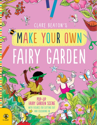 Cover image for 9781912909988 - Make Your Own Fairy Garden