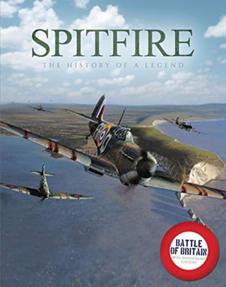 Cover image for 9781912918256 - Spitfire: The History of a Legend
