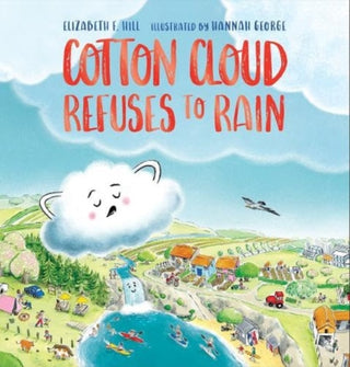 Cover image for 9781912923335 - Cotton Cloud Refuses to Rain