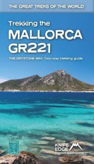 Cover image for 9781912933150 - Trekking the Mallorca GR221