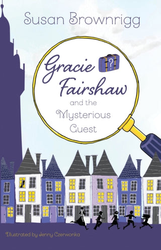 Cover image for 9781912979349 - Gracie Fairshaw and the Mysterious Guest