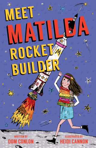 Cover image for 9781912979554 - Meet Matilda Rocket Builder