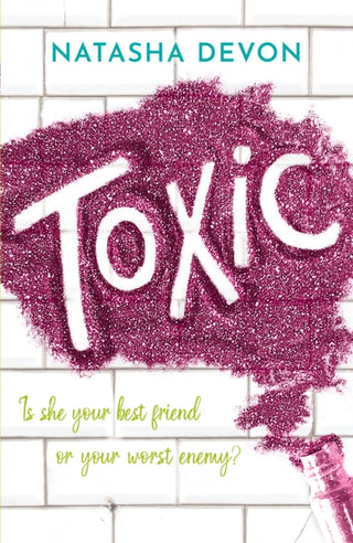 Cover image for 9781912979899 - Toxic