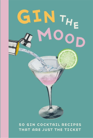 Cover image for 9781912983025 - Gin the Mood