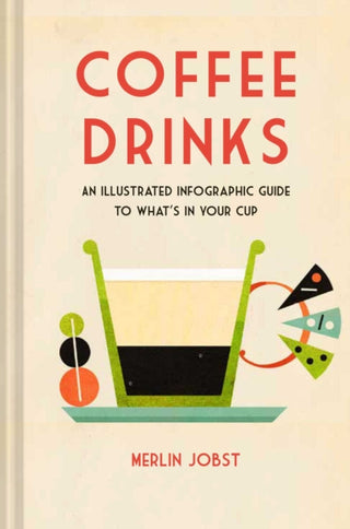Cover image for 9781912983575 - Coffee Drinks