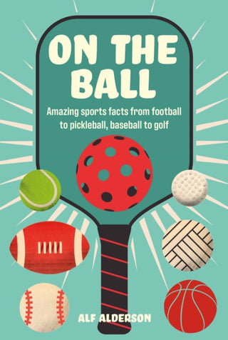 Cover image for 9781912983872 - On the Ball