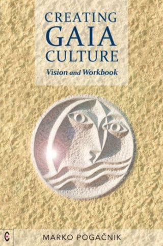 Cover image for 9781912992324 - Creating Gaia Culture