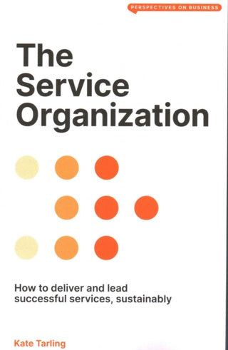 Supplemental image for 9781913019761 - The Service Organization