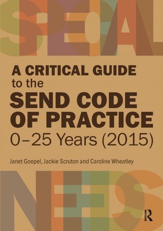 Supplemental image for 9781913063337 - A Critical Guide to the SEND Code of Practice 0-25 Years (2015)