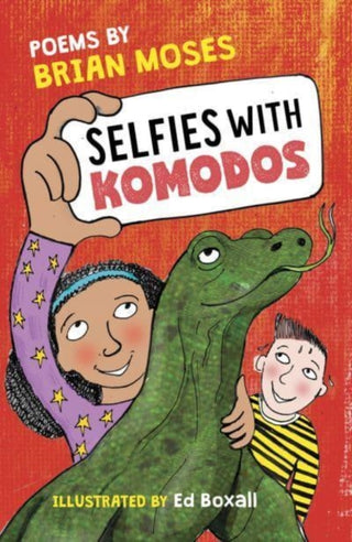 Supplemental image for 9781913074098 - Selfies With Komodos