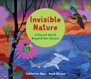 Cover image for 9781913074371 - Invisible Nature