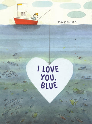 Supplemental image for 9781913074500 - I Love You, Blue