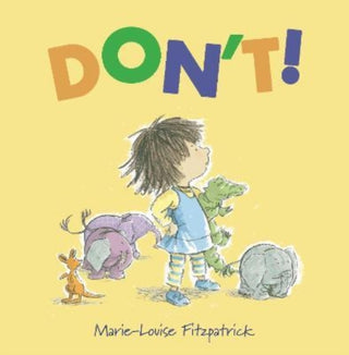 Supplemental image for 9781913074593 - Don't!