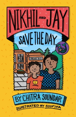 Cover image for 9781913074623 - Nikhil and Jay Save the Day