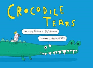 Cover image for 9781913074975 - Crocodile Tears
