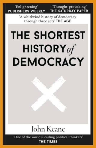 Cover image for 9781913083380 - The Shortest History of Democracy