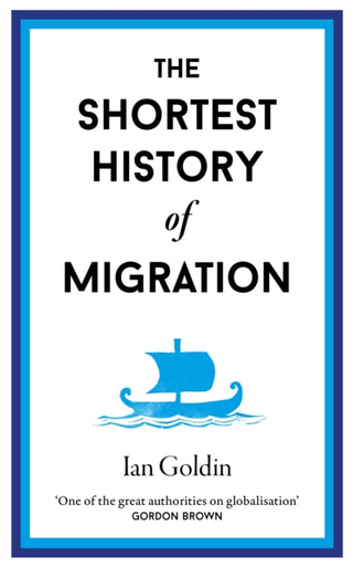 Cover image for 9781913083441 - The Shortest History of Migration
