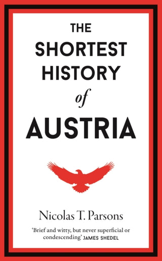 Supplemental image for 9781913083533 - The Shortest History of Austria