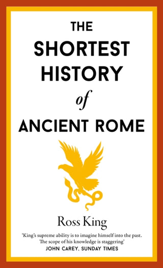 Cover image for 9781913083830 - The Shortest History of Ancient Rome