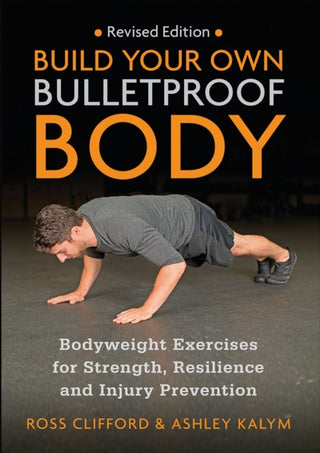 Cover image for 9781913088309 - Build Your Own Bulletproof Body
