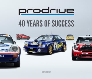 Cover image for 9781913089047 - Prodrive: 40 Years of Success