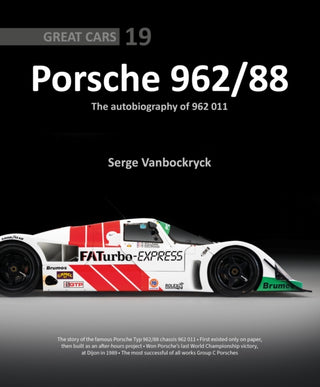 Cover image for 9781913089894 - Porsche 962 /88 – The Autobiography of 962 011