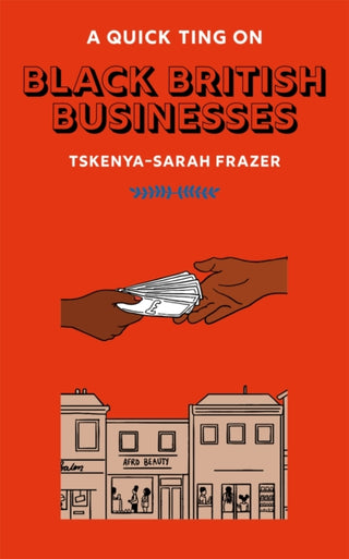Cover image for 9781913090630 - A Quick Ting On: Black British Businesses