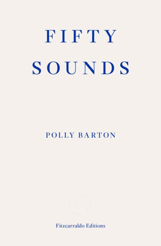 Cover image for 9781913097509 - Fifty Sounds
