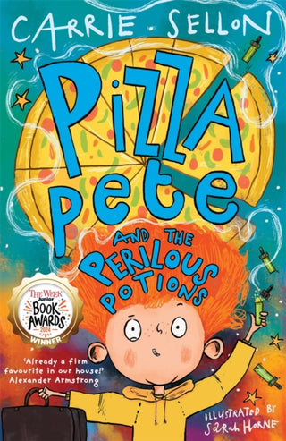 Cover image for 9781913101954 - Pizza Pete and the Perilous Potions