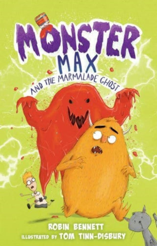 Cover image for 9781913102821 - Monster Max and the Marmalade Ghost