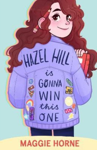 Supplemental image for 9781913102975 - Hazel Hill is Gonna Win This One