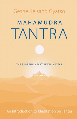 Cover image for 9781913105167 - Mahamudra Tantra