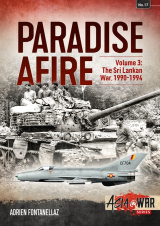 Cover image for 9781913118624 - Paradise Afire: The Sri Lankan War