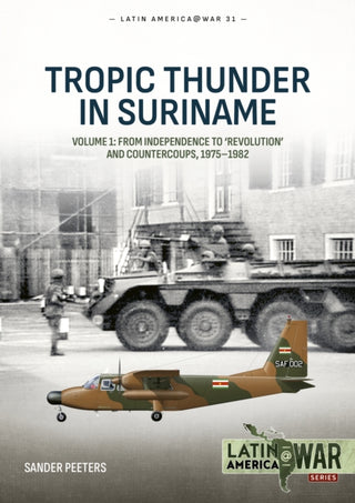 Cover image for 9781913118716 - Tropic Thunder in Suriname