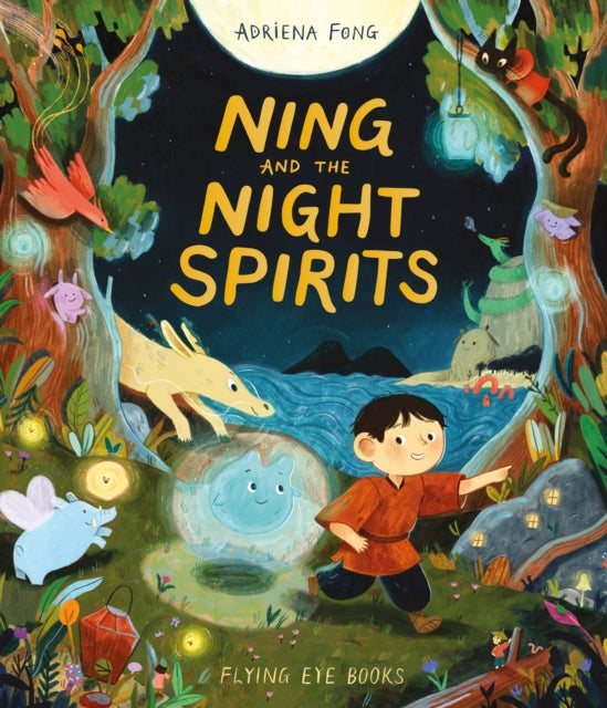 Cover image for 9781913123161 - Ning and the Night Spirits