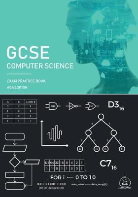 Cover image for 9781913130008 - GCSE Computer Science Exam Practice Book
