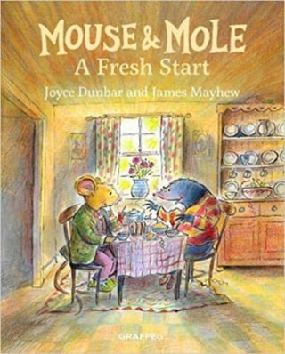 Cover image for 9781913134785 - Mouse and Mole: A Fresh Start