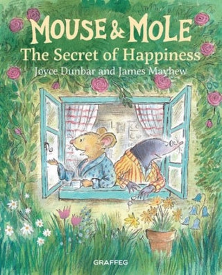 Cover image for 9781913134839 - Mouse and Mole 6 : The Secret of Happiness