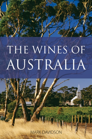 Cover image for 9781913141431 - The Wines of Australia