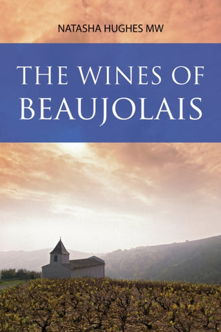 Cover image for 9781913141851 - The Wines of Beaujolais