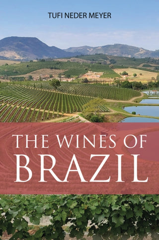 Cover image for 9781913141868 - The Wines of Brazil